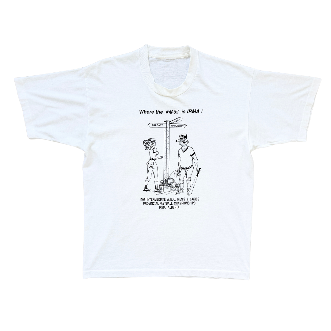 Vintage Where the #@&! is Irma 1997 (Intermediate A,B,C Men's and Ladies Provincial Fastball Championships, Irma, Alberta) White Cotton Blend T-Shirt Medium